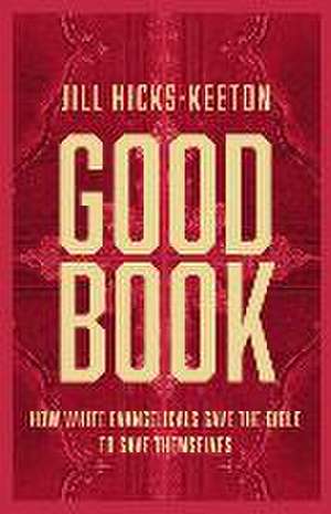 Good Book de Jill Hicks-Keeton