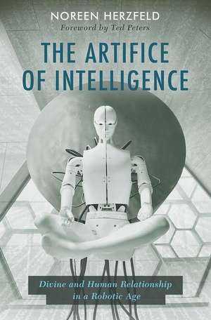 The Artifice of Intelligence de Noreen Herzfeld