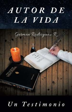 Autor De La Vida de German Rodriguez R.