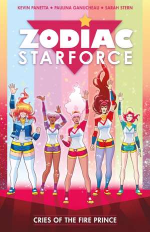 Zodiac Starforce Vol. 2: Cries of the Fire Prince de Kevin Panetta