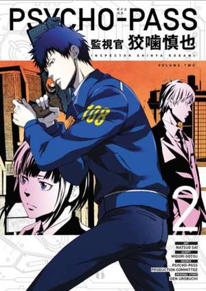 Psycho-Pass: Inspector Shinya Kogami Volume 2: Inspector Sinhya Kogami Volume 2 de Natsuo Sai