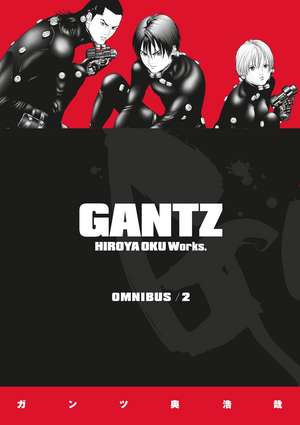 Gantz Omnibus Volume 2 de Oku Hiroya