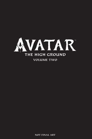 Avatar: The High Ground Volume 2 de Sherri L. Smith