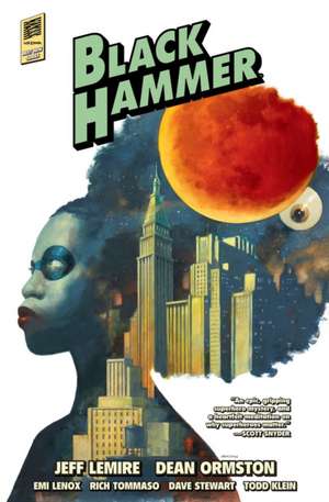 Black Hammer Library Edition Volume 2 de Jeff Lemire