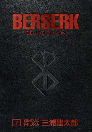 Berserk Deluxe Volume 7 de Kentaro Miura