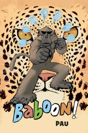 Baboon! de Pau