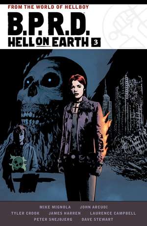 B.P.R.D. Hell on Earth Volume 3 de Mike Mignola