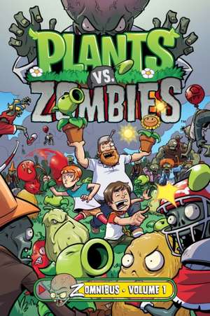 Plants vs. Zombies Zomnibus Volume 1 de Paul Tobin