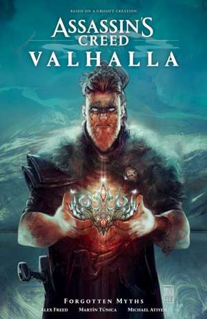 Assassin's Creed Valhalla: Forgotten Myths de Alexander M. Freed