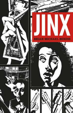 Jinx de Brian Michael Bendis