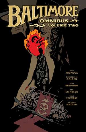 Baltimore Omnibus Volume 2 de Mike Mignola