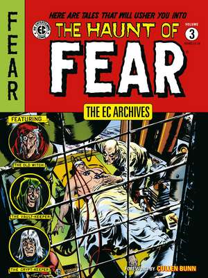 The EC Archives: The Haunt of Fear Volume 3 de Al Feldstein