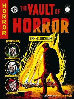 The EC Archives: The Vault of Horror Volume 5 de Carl Wessler