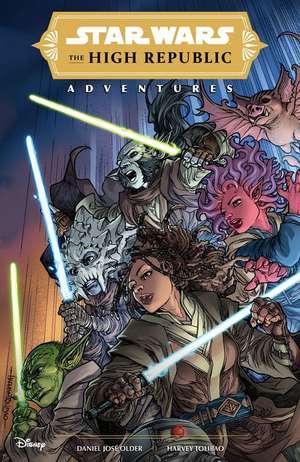 Star Wars: The High Republic Adventures--The Complete Phase 1 de Daniel José Older