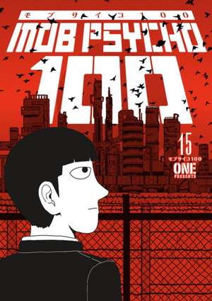 Mob Psycho 100 Volume 15 de ONE