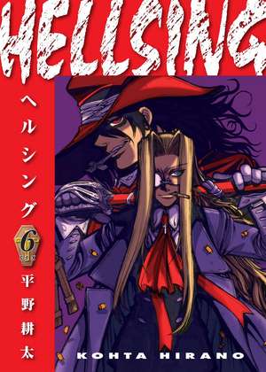 Hellsing Volume 6 (Second Edition) de Kohta Hirano