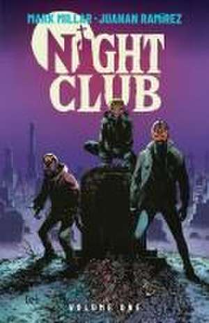 Night Club Volume 1 de Mark Millar