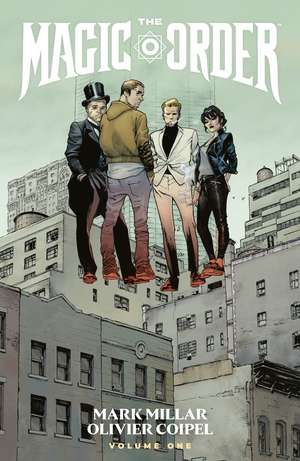 The Magic Order Volume 4 de Mark Millar