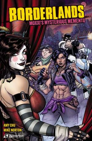 Borderlands: Moxxi's Mysterious Memento de Amy Chu