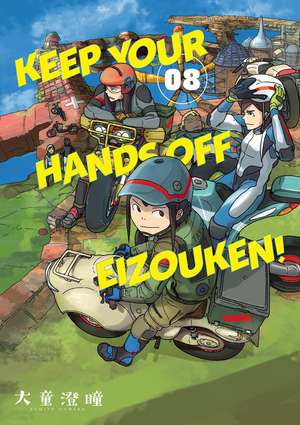 Keep Your Hands Off Eizouken! Volume 8 de Sumito Oowar