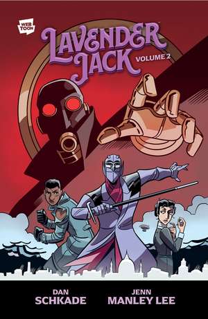 Lavender Jack Volume 2 de Dan Schkade