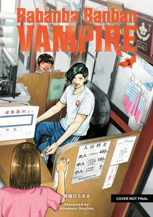 Babanba Banban Vampire Volume 2 de Hiromasa Okujima