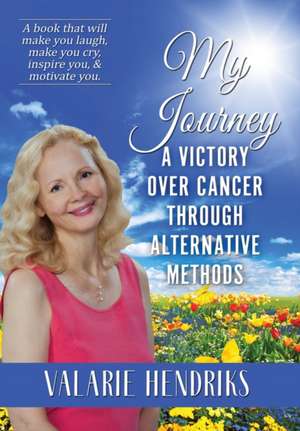 My Journey de Valarie Hendriks