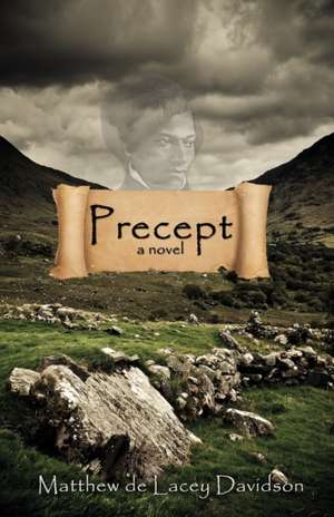 Precept de Matthew De Lacey Davidson