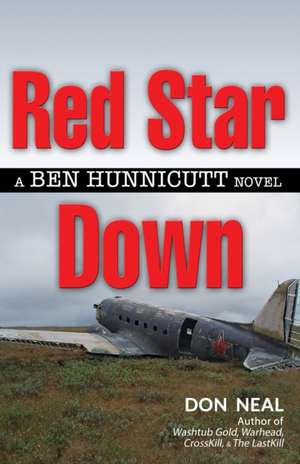 Red Star Down de Don Neal