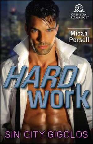 Hard Work de Micah Persell