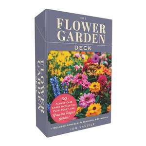 The Flower Garden Deck: 50 Flower Care Cards to Help You Plan, Plant, and Grow the Perfect Garden! de Jon VanZile