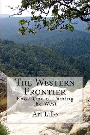 The Western Frontier de Art Lillo