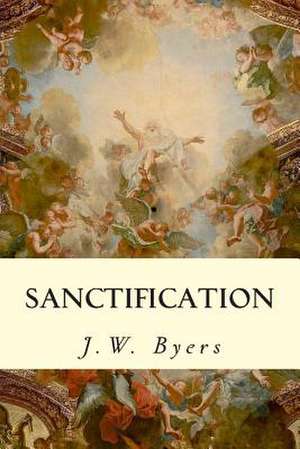 Sanctification de J. W. Byers