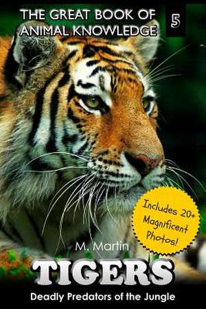 Tigers de M. Martin