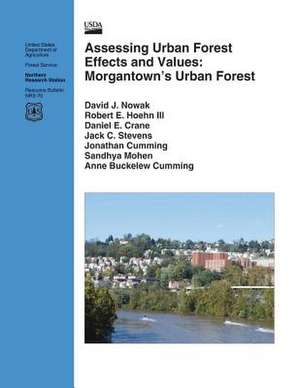 Assessing Urban Forest Effects and Values de Nowak