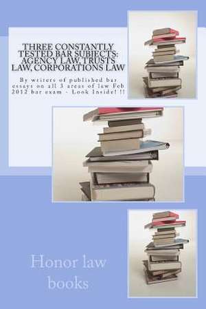 Three Constantly Tested Bar Subjects de Honor Law Books