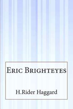 Eric Brighteyes de H. Rider Haggard