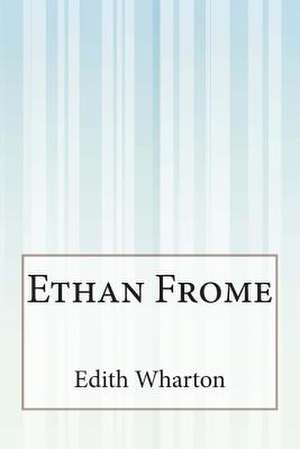 Ethan Frome de Edith Wharton
