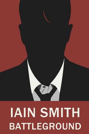 Battleground de Iain Smith