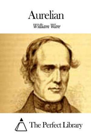 Aurelian de William Ware