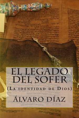 El Legado del Sofer de Alvaro Diaz