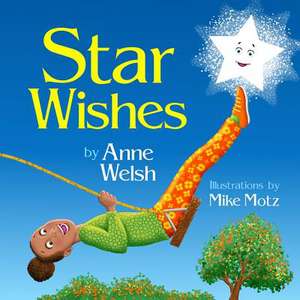 Star Wishes de Anne Welsh