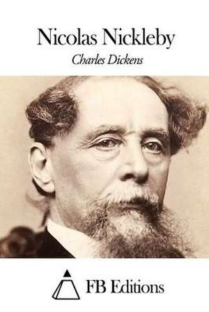 Nicolas Nickleby de Charles Dickens