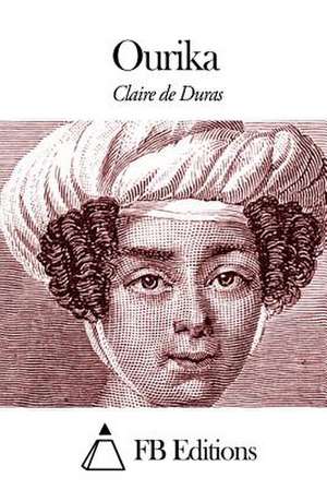 Ourika de Claire De Duras