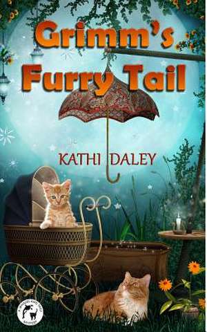 Grimm's Furry Tail de Kathi Daley