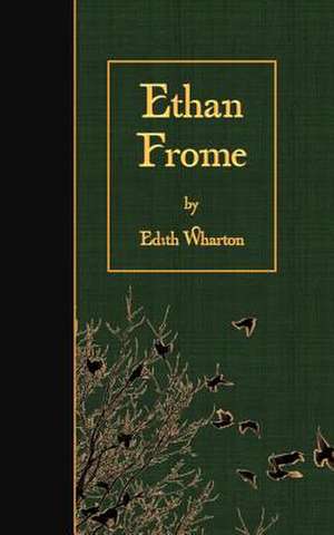 Ethan Frome de Edith Wharton