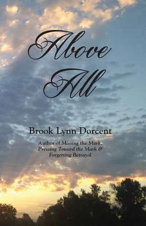 Above All de MS Brook Lynn Dorcent