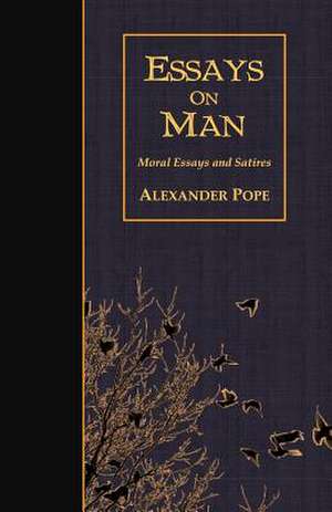 An Essay on Man de Alexander Pope