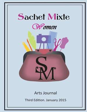 Sachet Mixte Women Edition Three de Simon O'Corra