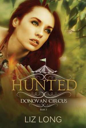 Hunted de Liz Long